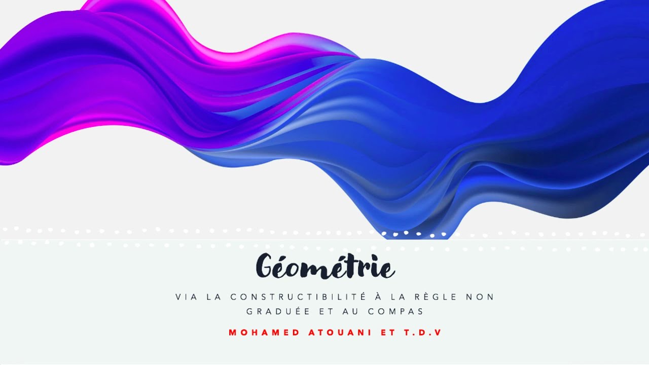 Géométrie revisitée - La règle non graduée et le compas : Première leçon.