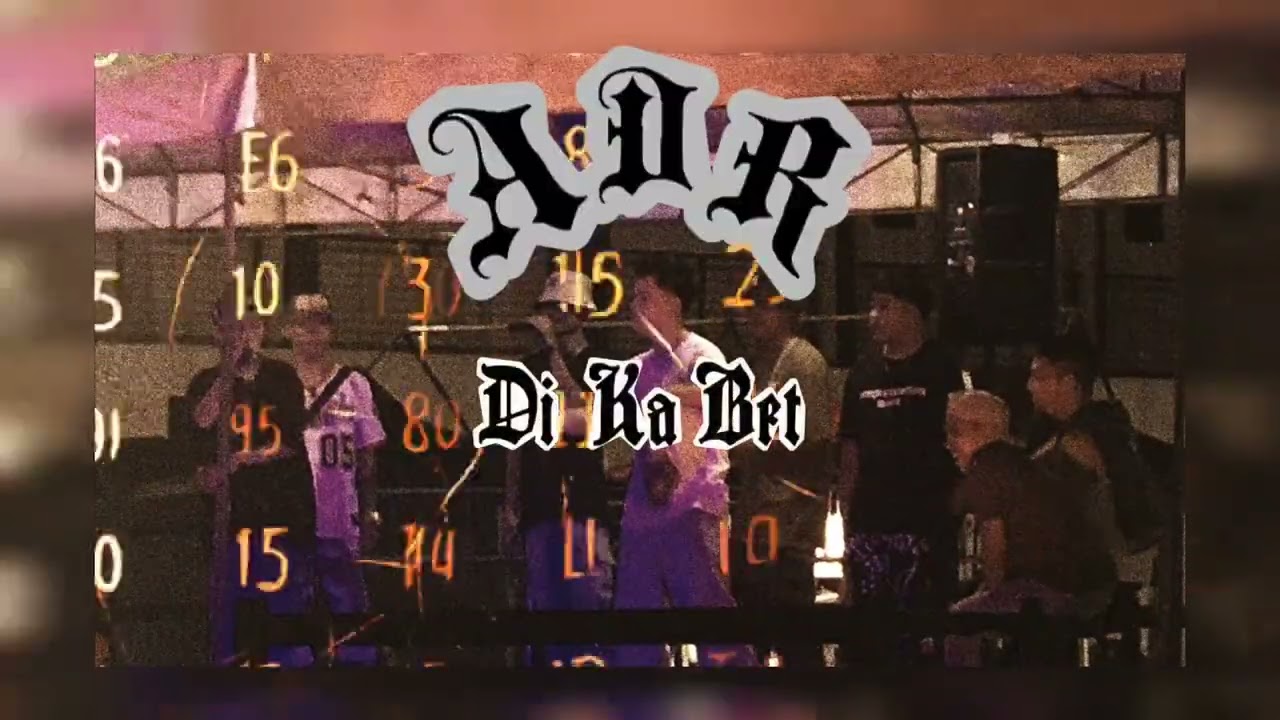 Di Ka Bet - LOOZID, ANGHEL, ERY'S, SEB & DIZZY DOPE