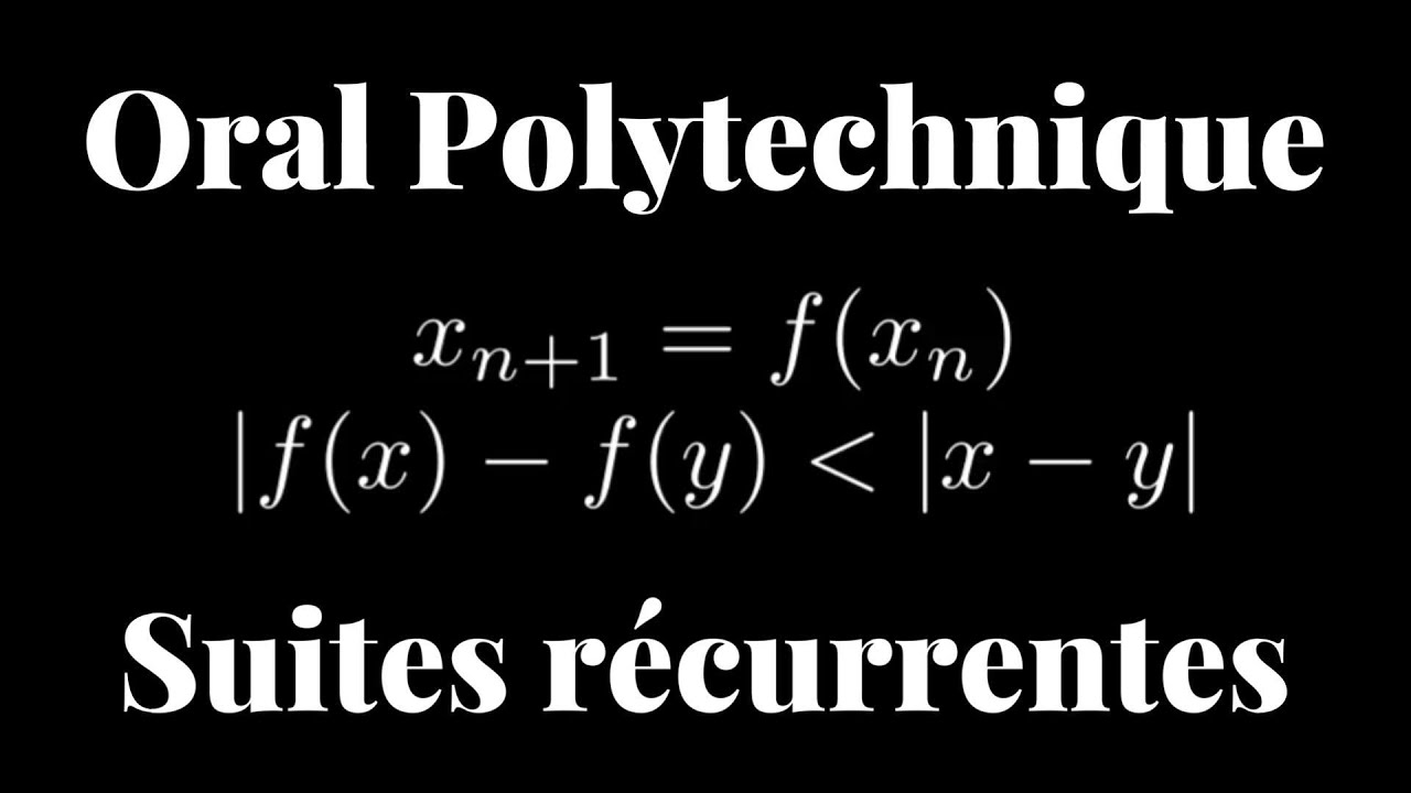 Suite récurrente : un exercice de Polytechnique