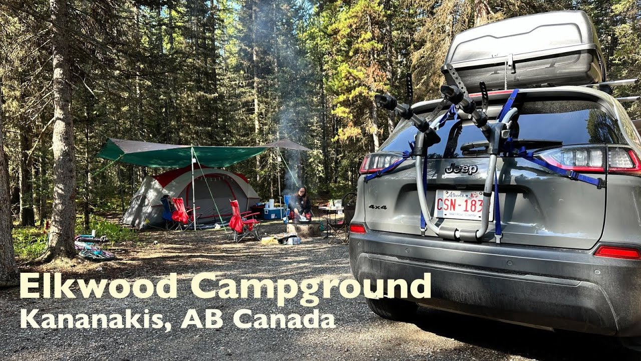 Camping: Elkwood Campground | Kananaskis Alberta Canada