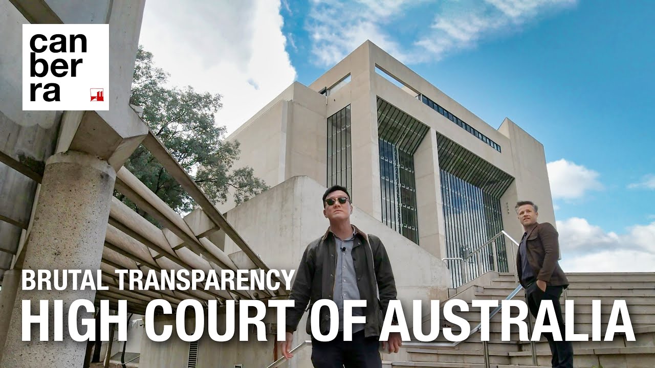 Brutal Transparency - High Court of Australia Canberra by EMTB | Brutalist Architecture of Democracy