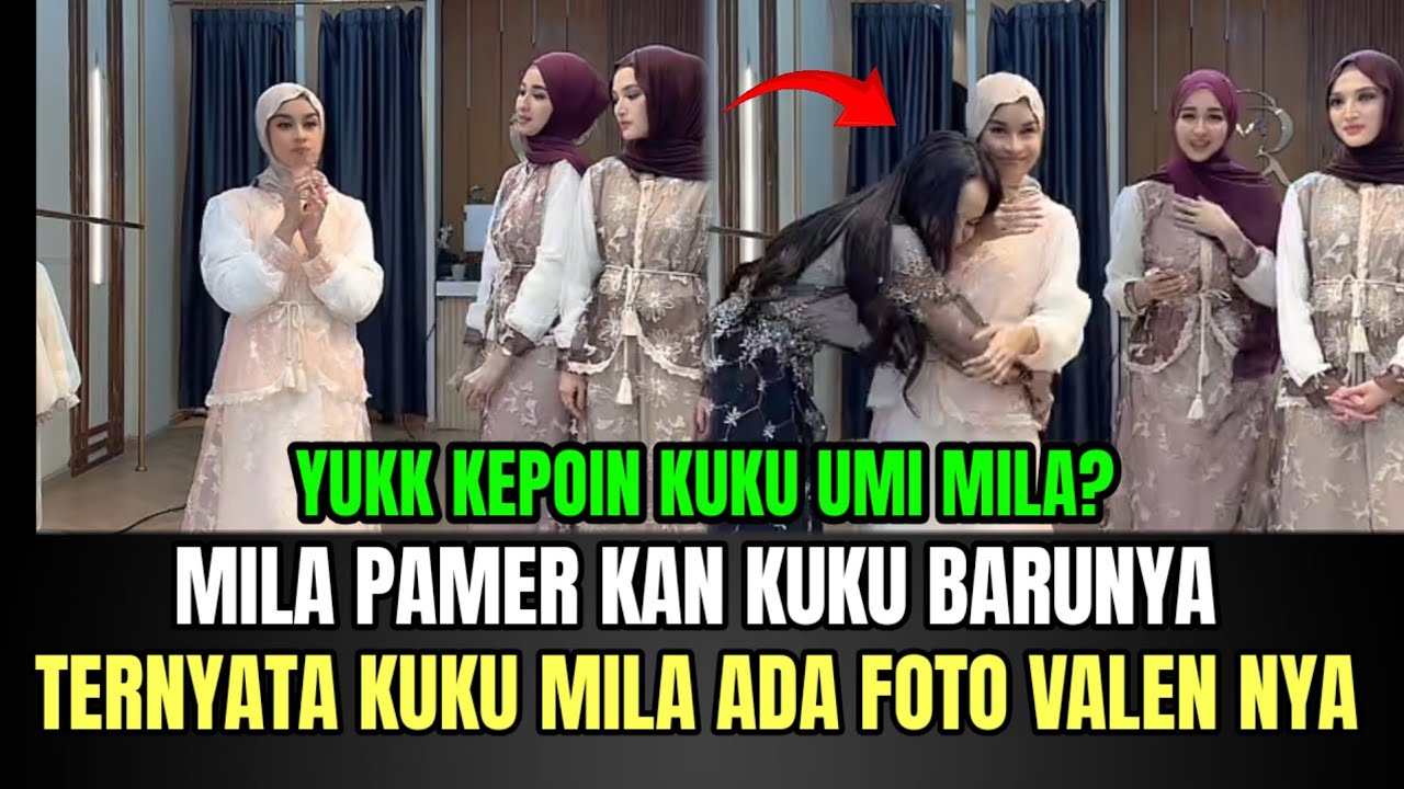 NGAKAK! Mila Pamer kan Kuku Barunya, Ternyata  Kuku Mila Ada Foto Valennya!