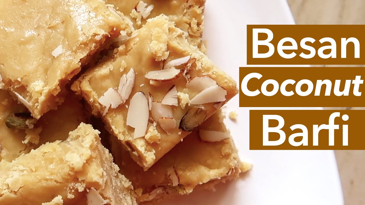 EASY RECIPE  BESAN COCONUT MILK  POWDER  BARFI | स्वादिष्ट  बेसन नारियल बर्फी  |