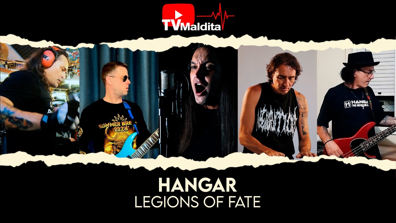 TVMaldita Presents: Hangar performing Legions of Fate (Inside Your Soul) 2026 Version