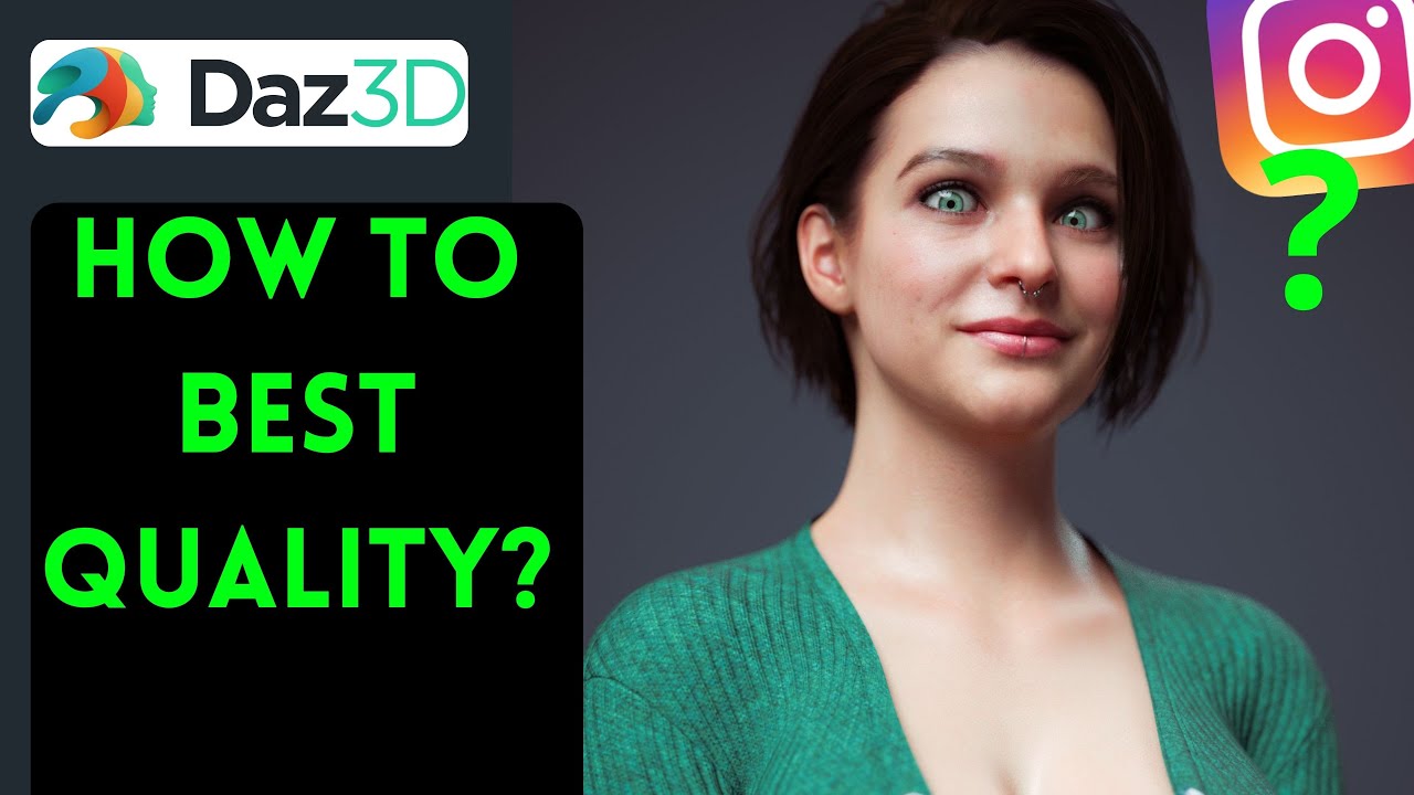 Daz Studio | How to best quality?
