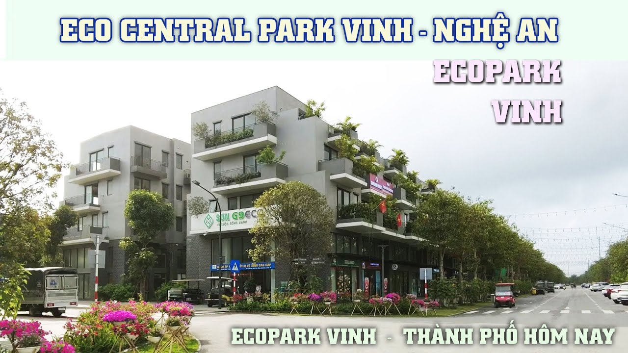 Dự án khu đô thị ECOPARK VINH - NGHỆ AN (Eco Central Park Vinh)