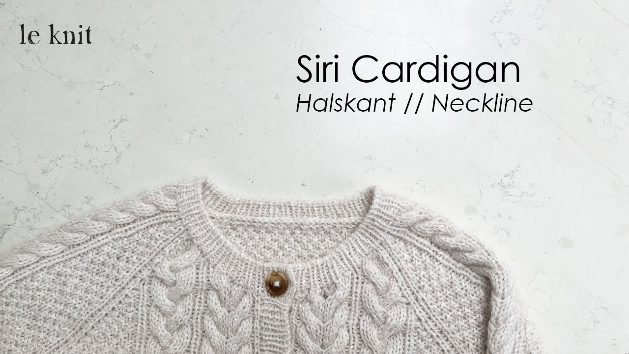 Strik masker op til halskant på Siri Cardigan
