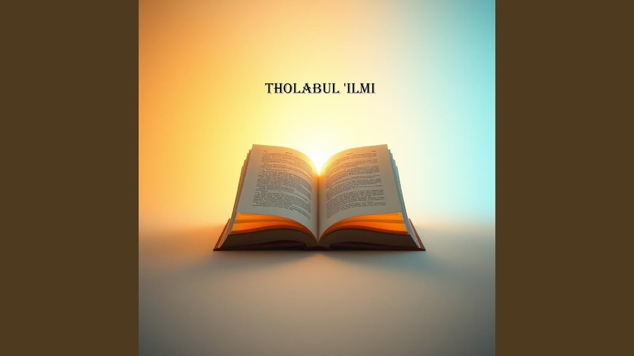 Tholabul 'ilmi