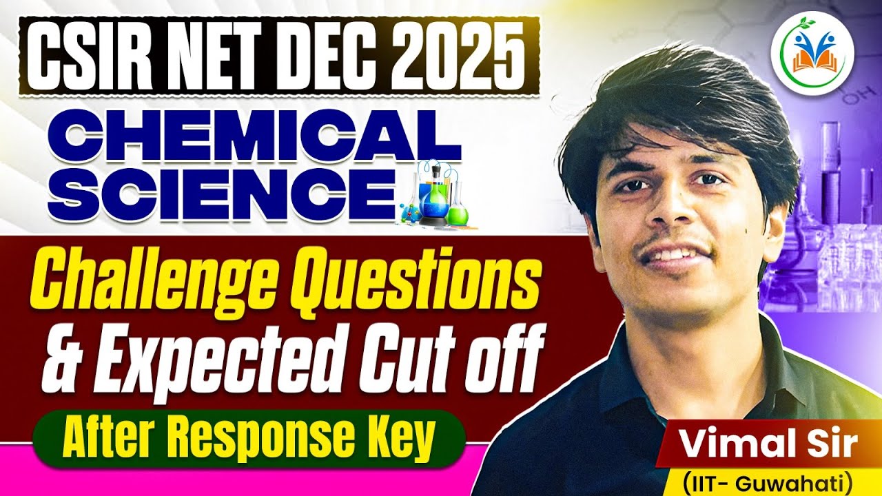 CSIR NET Chemical Science Cut Off 2025 | CSIR NET Chemical Science December 2025 |CSIR NET Chemistry
