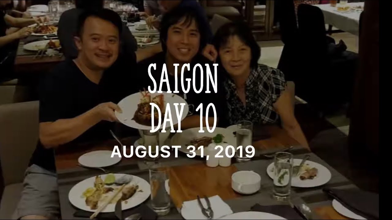 2019-08-31 (Saigon - Day 10)