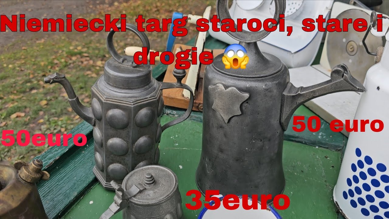 Niemiecki targ staroci, zobacz co można kupić :)