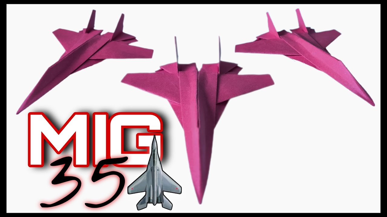Como hacer un Avión de Papel caza de combate MIG-35.@AvionesDePapelPeluso