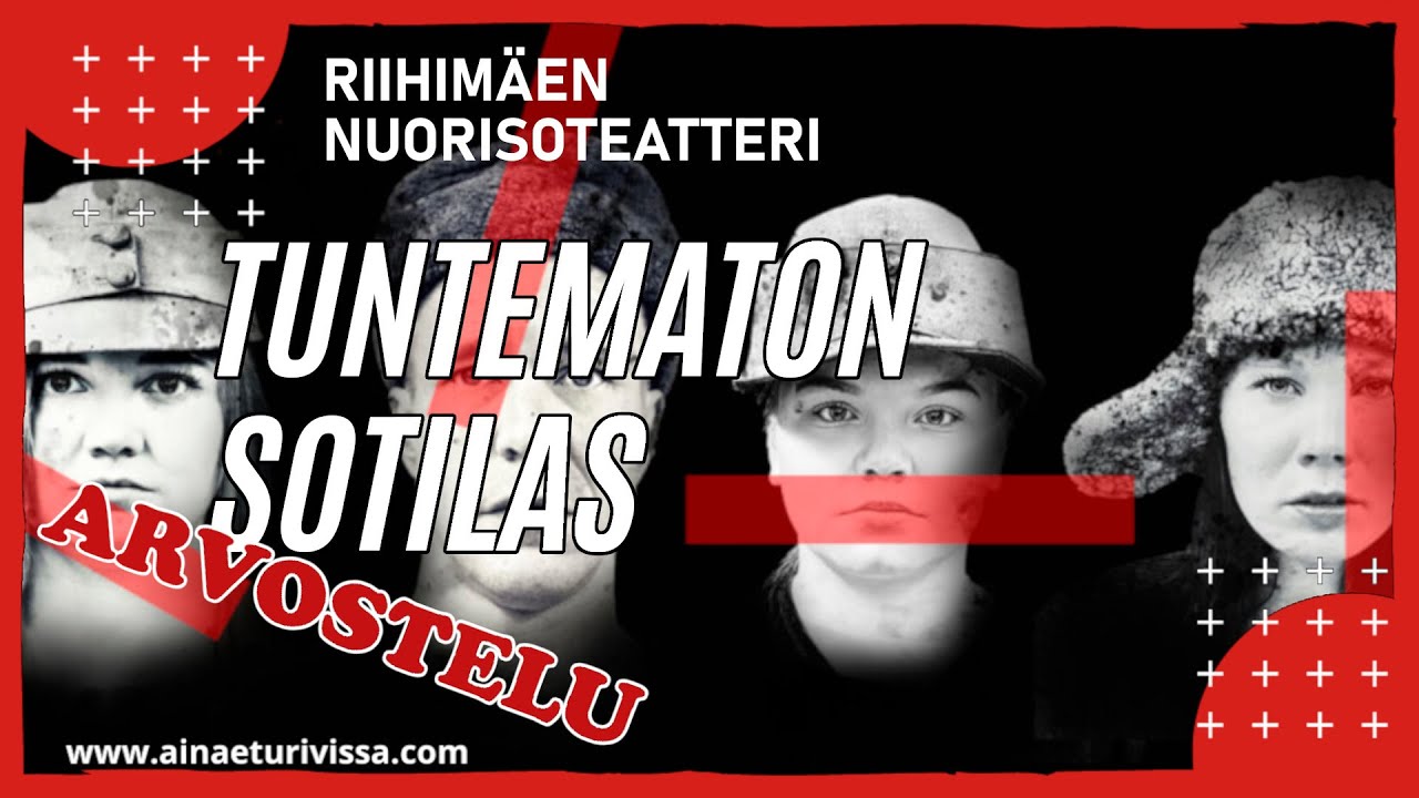 Tuntematon sotilas (Riihimäen Nuorisoteatteri) -arvostelu #32