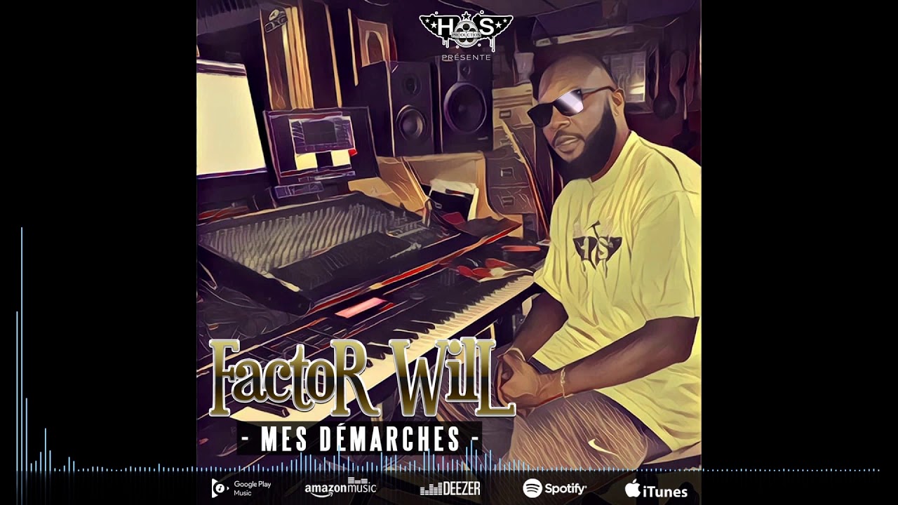 FACTOR WILL - Mes démarches