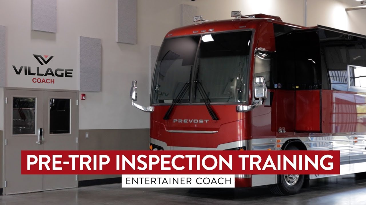Pre-trip Inspection Training for a Prevost Entertainer Coach