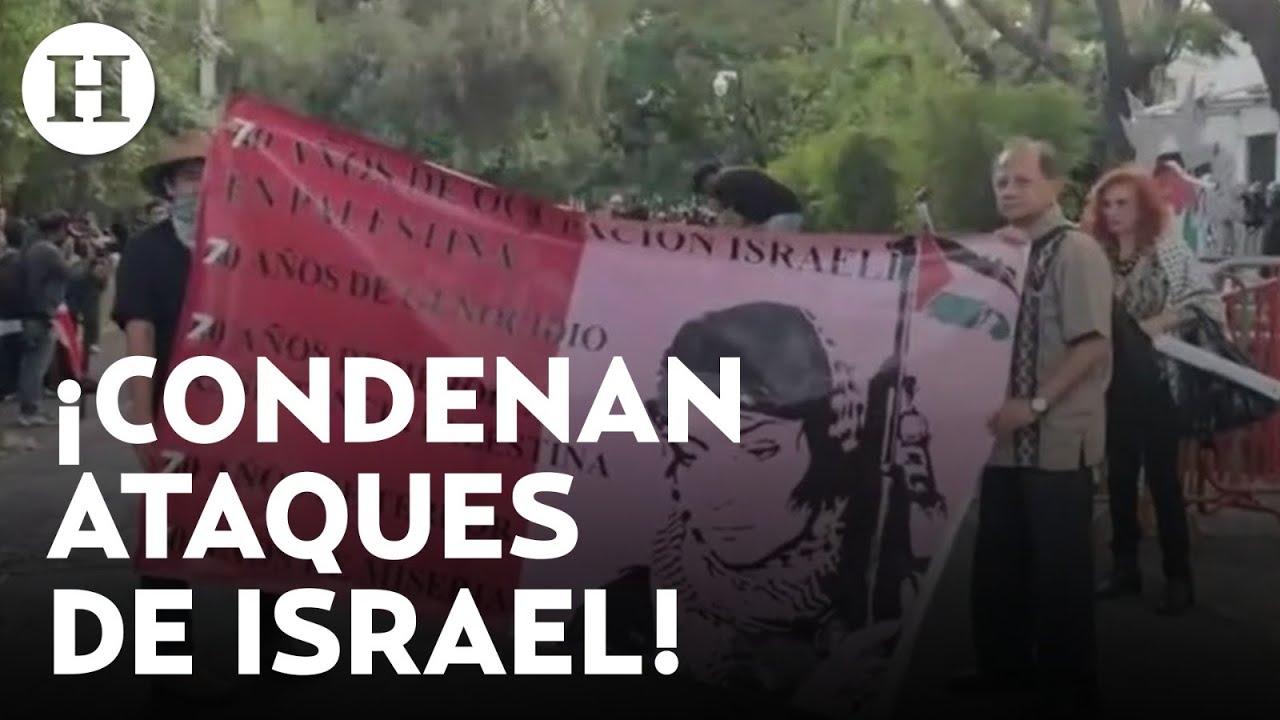 Embajada de Israel en México es blanco de protestas; piden apoyo para Palestina