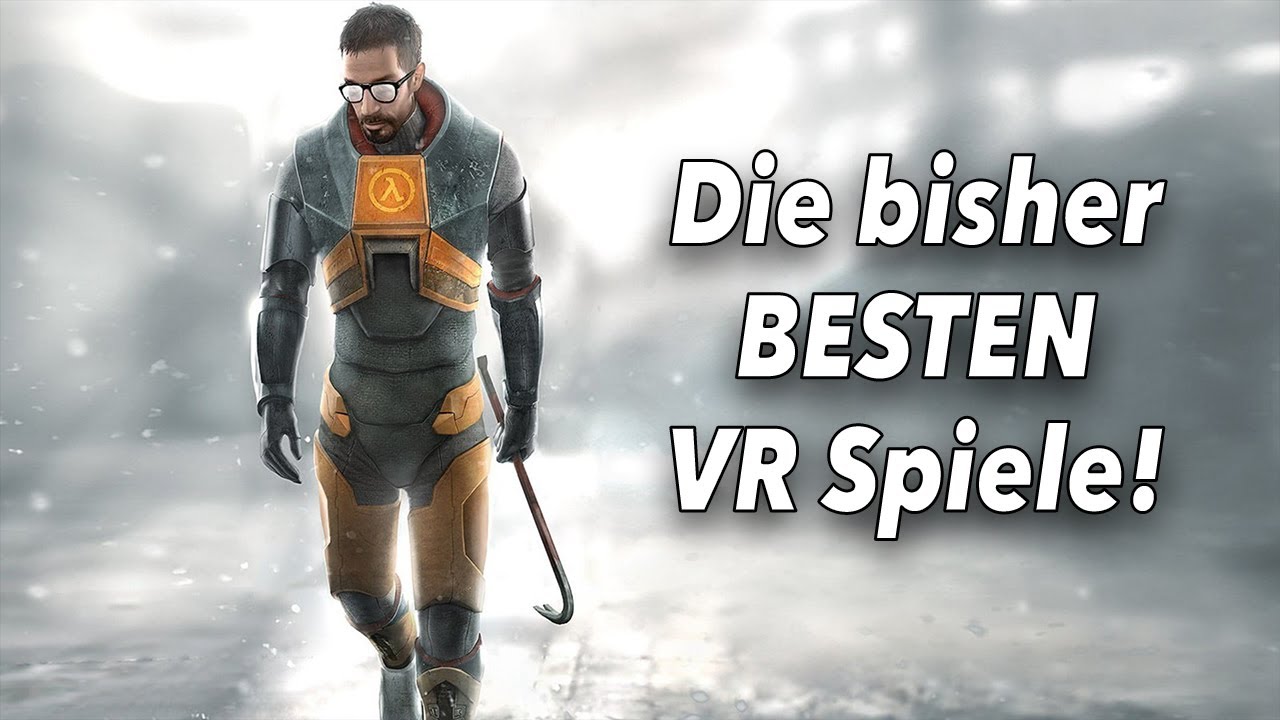 Die bisher besten Virtual Reality Spiele! Was lohnt sich wirklich?