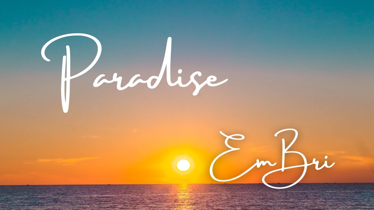 Dance Pop Country Music | EmBri | Paradise