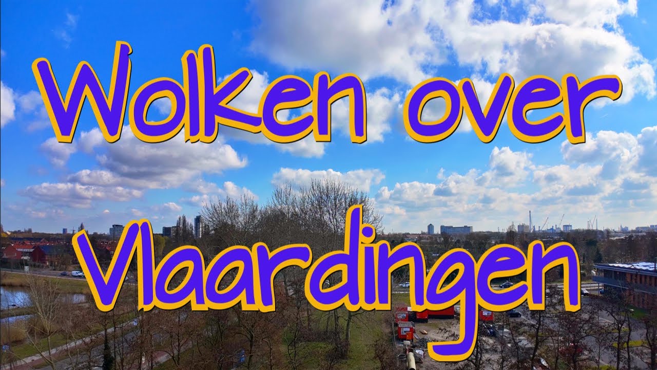 Wolken over Vlaardingen (4K)