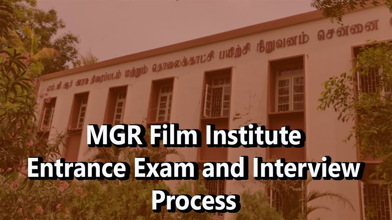 How to Prepare for MGR Film Institute Entrance Exam and Interview | Written Exam Questions - தமிழில்