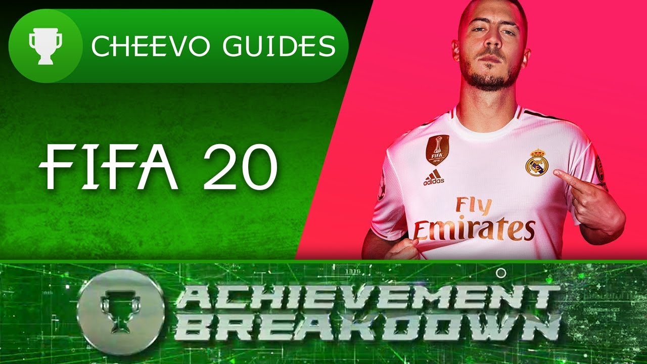 FIFA 20 - Achievement Breakdown **EASY 500g W/ EA ACCESS**
