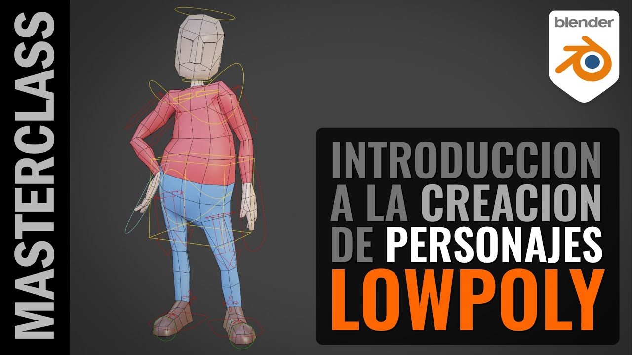 Cómo Crear Personajes Lowpoly (MasterClass Completa)