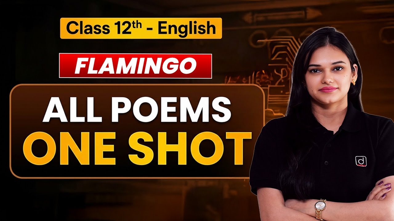 Class 12 English Flamingo ALL Poems Complete Revision | NCERT | Board Exam 2026