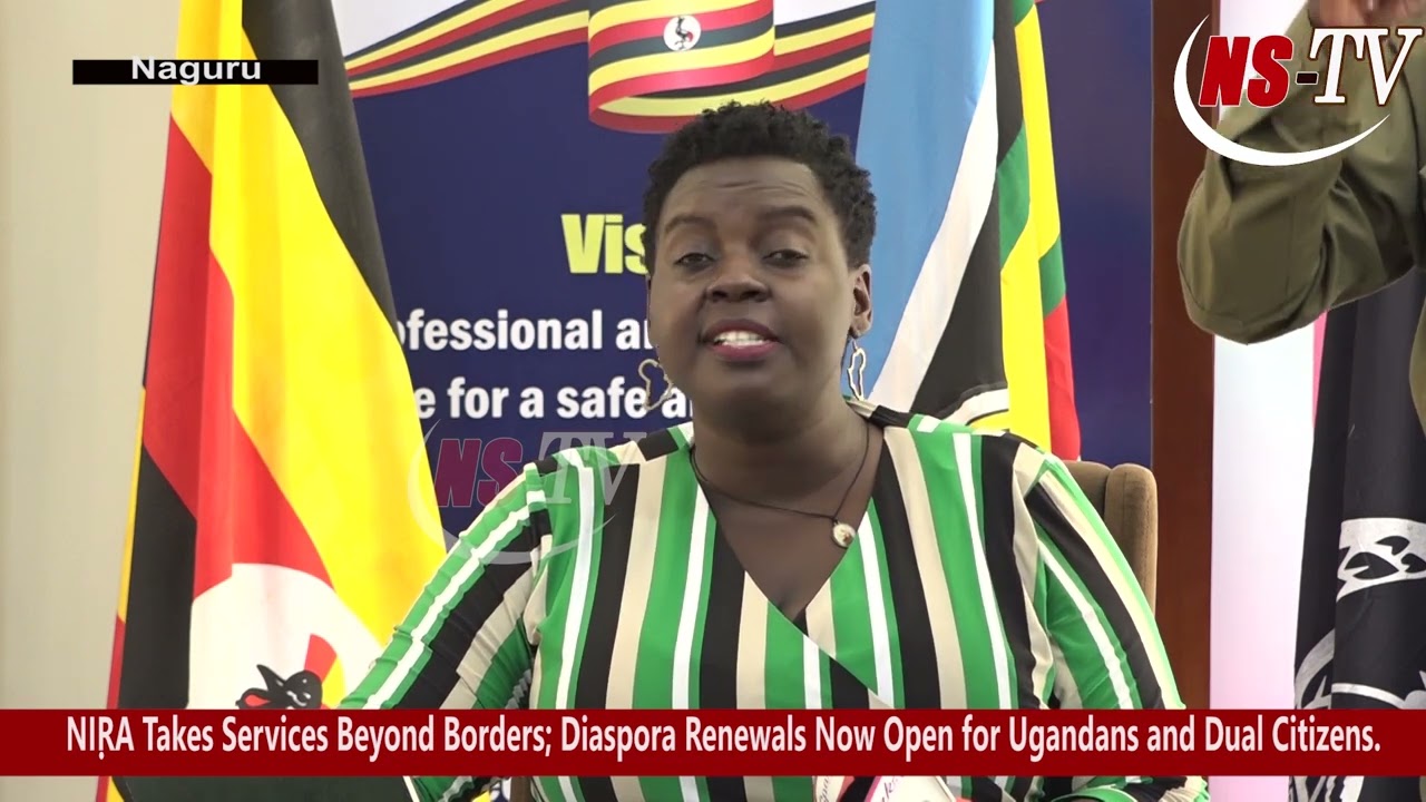 NIRA Takes Services Beyond Borders; Diaspora Renewals Now Open for Ugandans and Dual Citizens.
