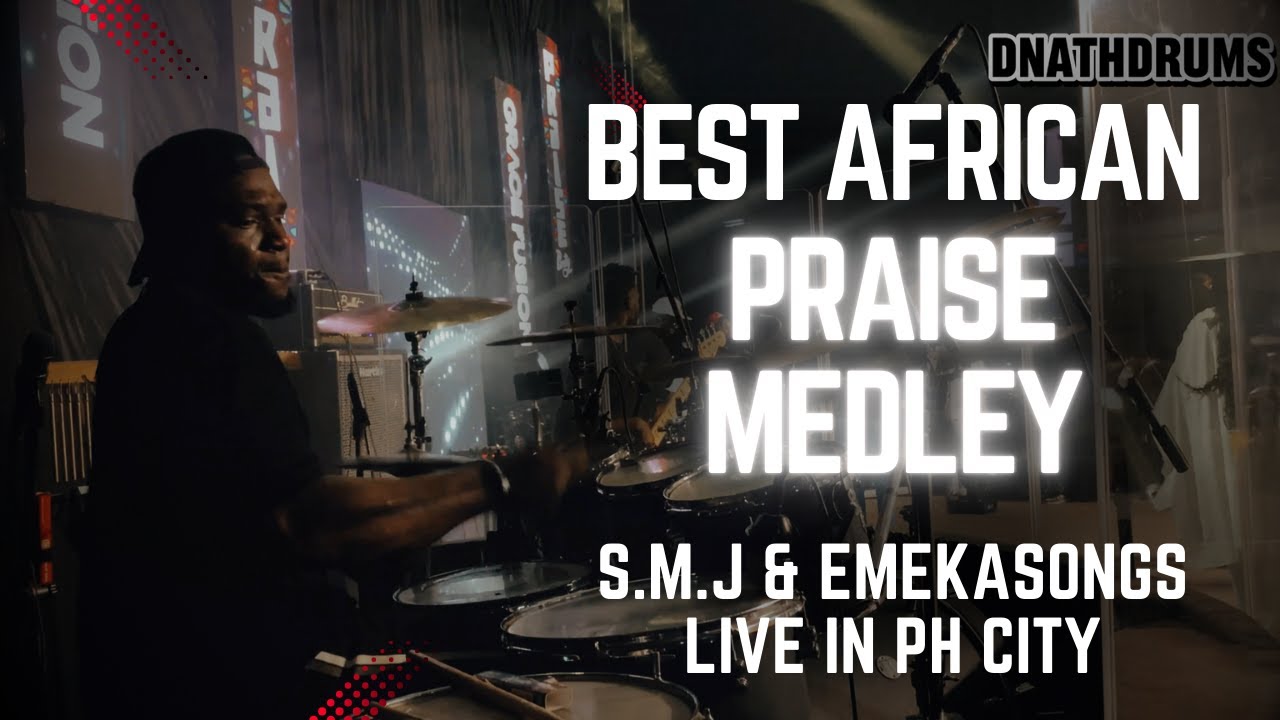 THE BEST AFRICAN PRAISE MEDLEY - SMJ & EMEKASONGS LIVE IN PORTHARCOURT NIGERIA