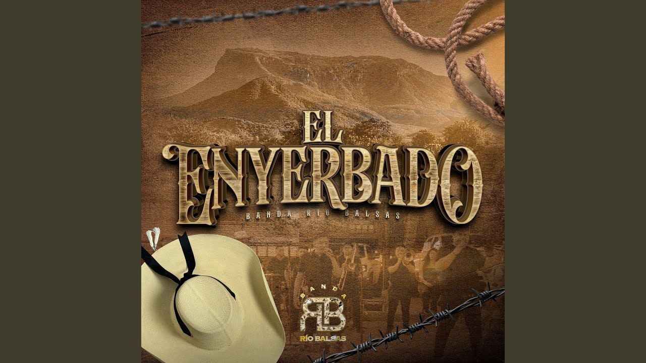 El Enyerbado