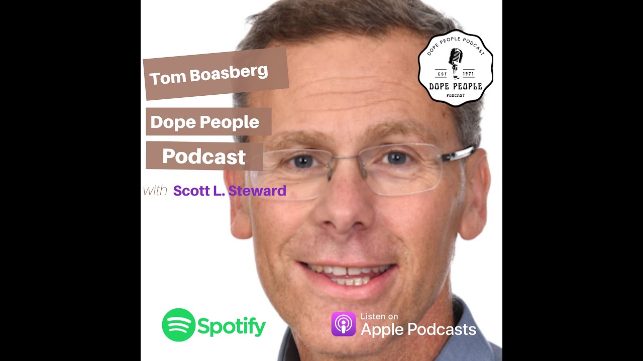 Dope People Tom Boasberg
