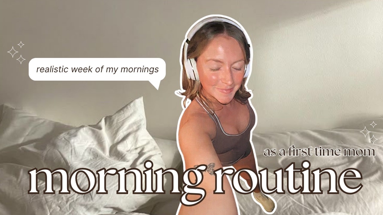 a realistic week of my morning routine AS A NEW MOM! ☕️🌞🎀