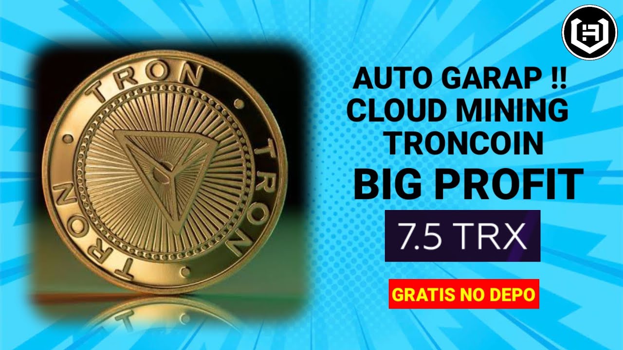 CLOUD MINING TRX 2023 TERCEPAT & TERBARU GRATIS NO DEPO | HASILKAN UP TO 7.5 TRX | EARN FREE TRON