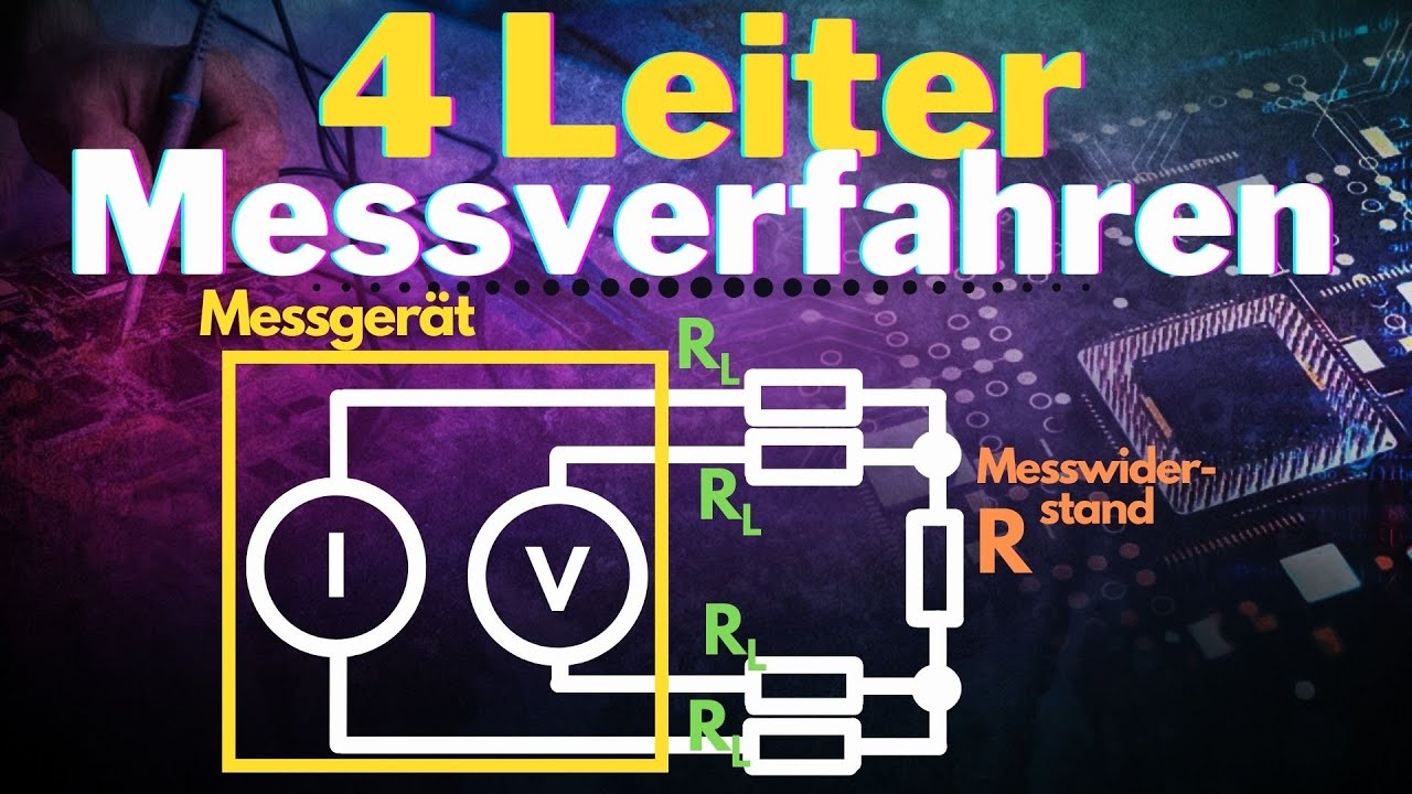 4-Leiter-Messverfahren - WAS IST DAS?? (PT100 & PT1000) | Grundlagen Messtechnik