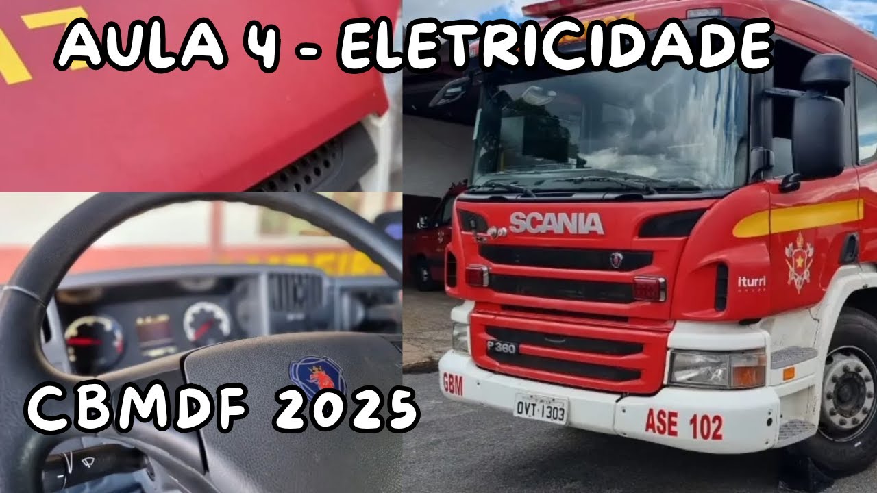 CONCURSO CBMDF 2025 - Condutor - Aula 4 - Eletricidade Veicular 🚒!
