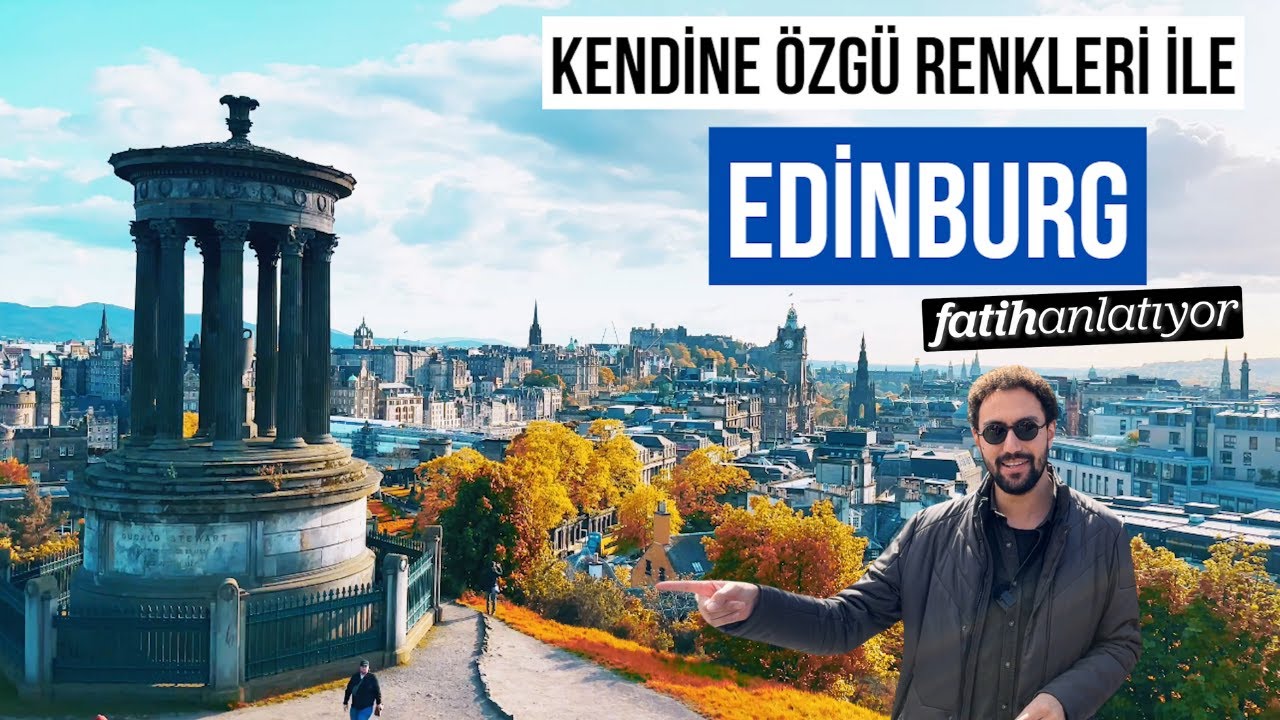 Edinburg [4K] - Gayda Sesleri Eşliğinde Şehri Geziyoruz (İsko&ccedil;ya)
