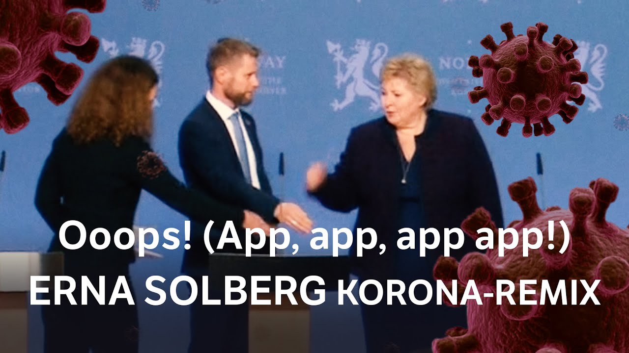 Erna Solberg - Ooops (app, app, app, app) [Korona Remix]