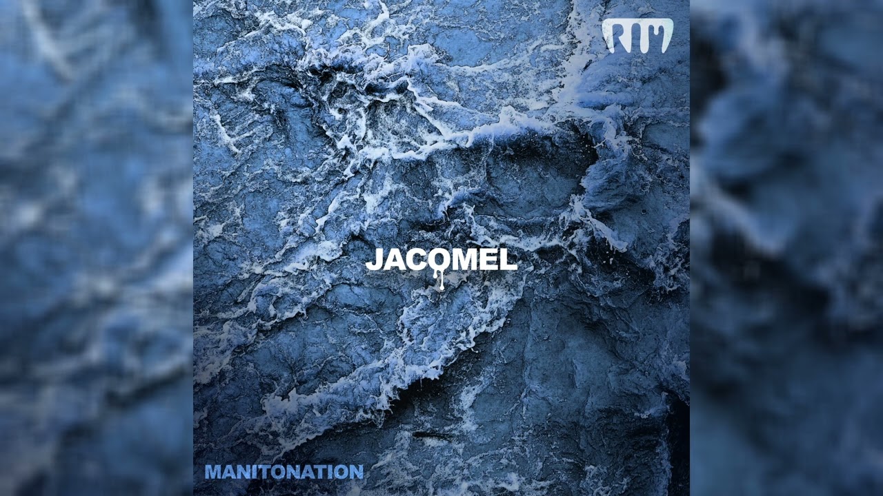 JACOMEL - RAM X MANITONATION