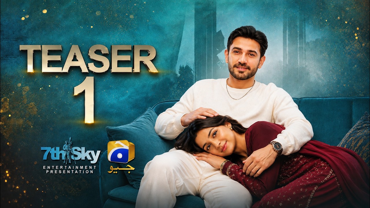 TEASER 1 | Laiba Khan | Ali Ansari | New | New Drama | 2026