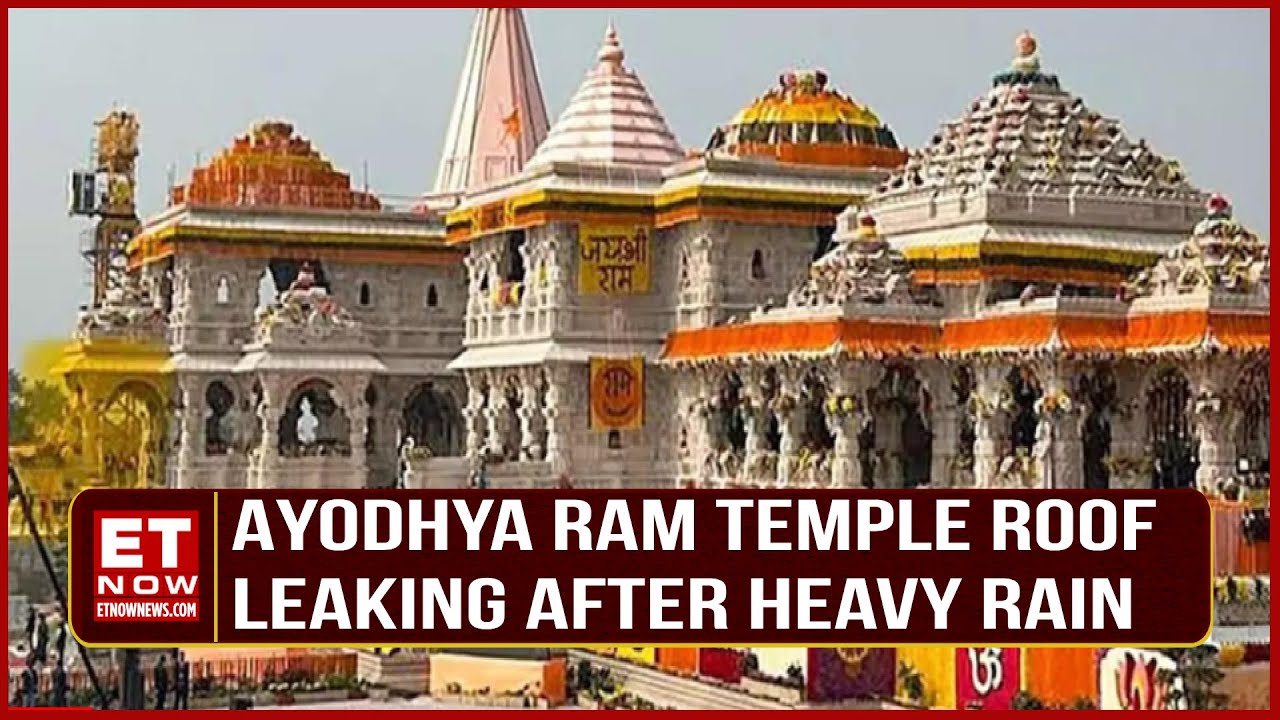 Ayodhya: Ram Mandir Chief Priest Reports Water Leakage Six Months After Grand Opening