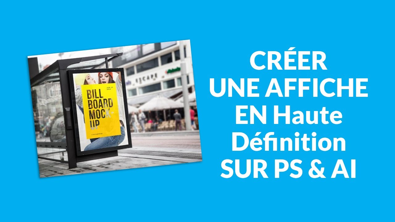 CRÉER UNE AFFICHE NON PIXELISEE A L'IMPRESSION SUR PS & AI