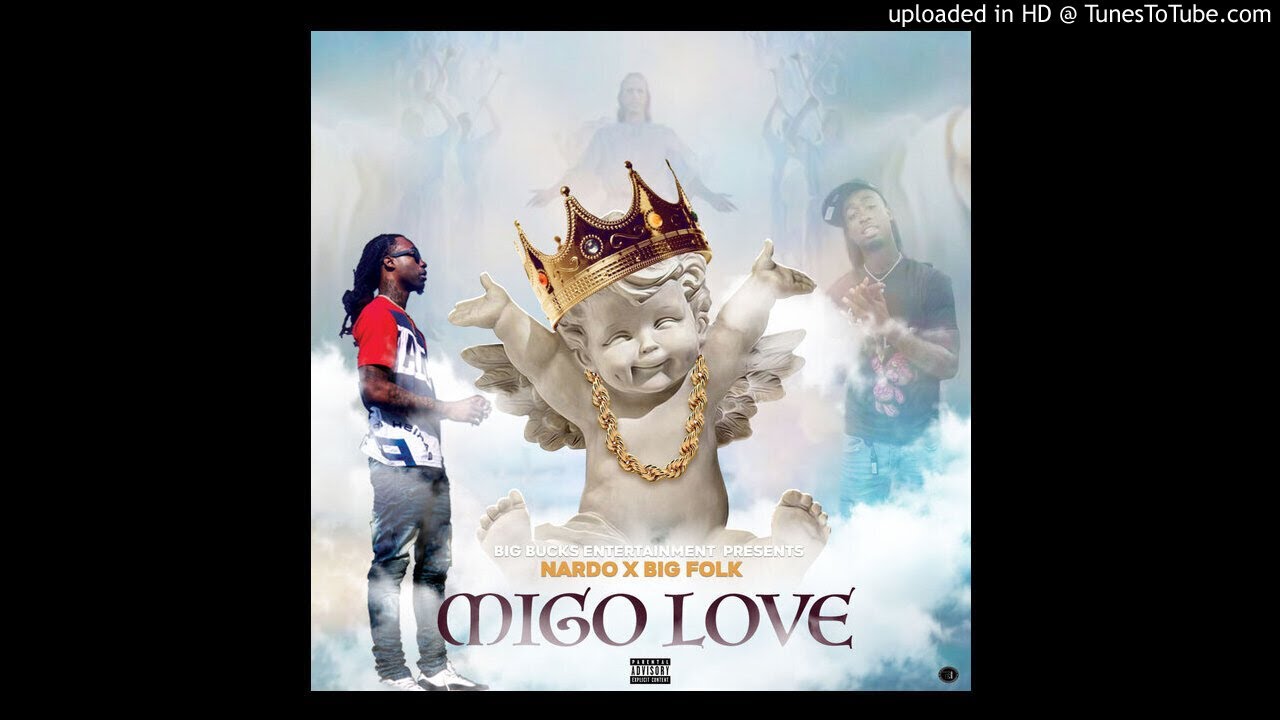 Nardo x Big Folk - Migo Love