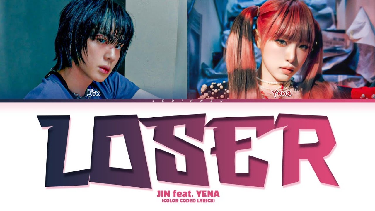 Jin 'Loser (Feat. YENA (최예나))' Lyrics (Color Coded Lyrics)