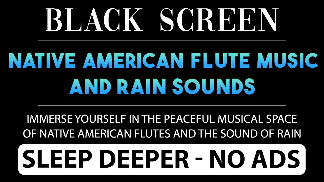 Relax Your Mind With Native American Flute Music & Nature Sounds🌧️Sink into a Peaceful Sleep, NO ADS