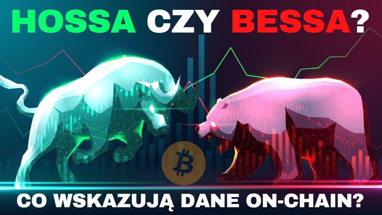 Hossa czy Bessa? 5 wskaźnik&oacute;w on-chain wyznaczających cykle Bitcoina.