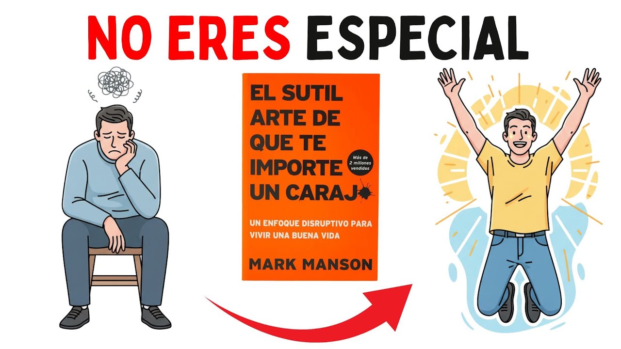 El Sutil Arte De Que Te Importe Una Car*** Por Mark Manson