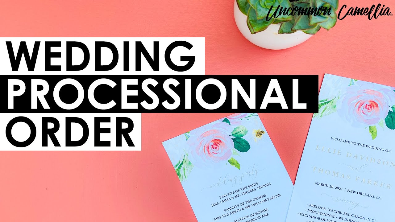 How To Order Your Wedding Ceremony Processional