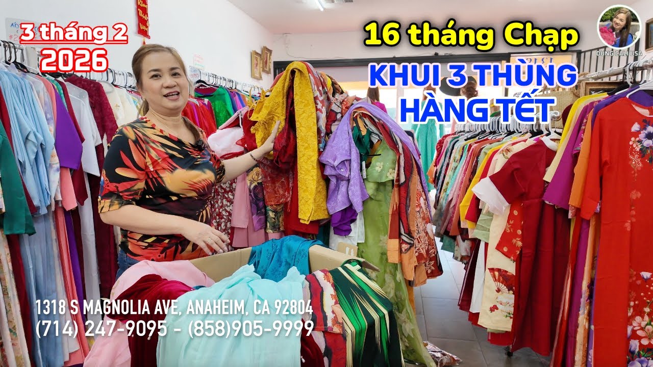 16 THÁNG CHẠP VỀ THÊM 3 THÙNG ÁO DÀI TẾT #dungcaliusa #aodaitet