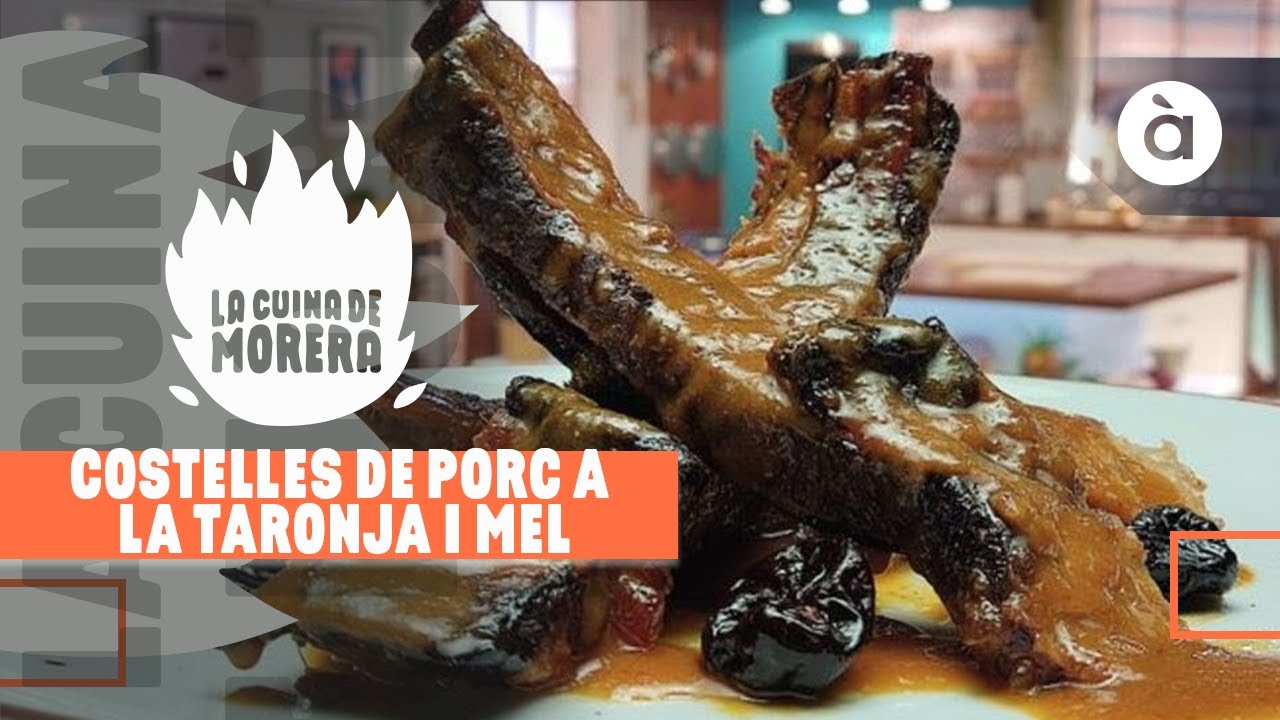 Costelles de porc a la taronja i mel - La cuina de Morera