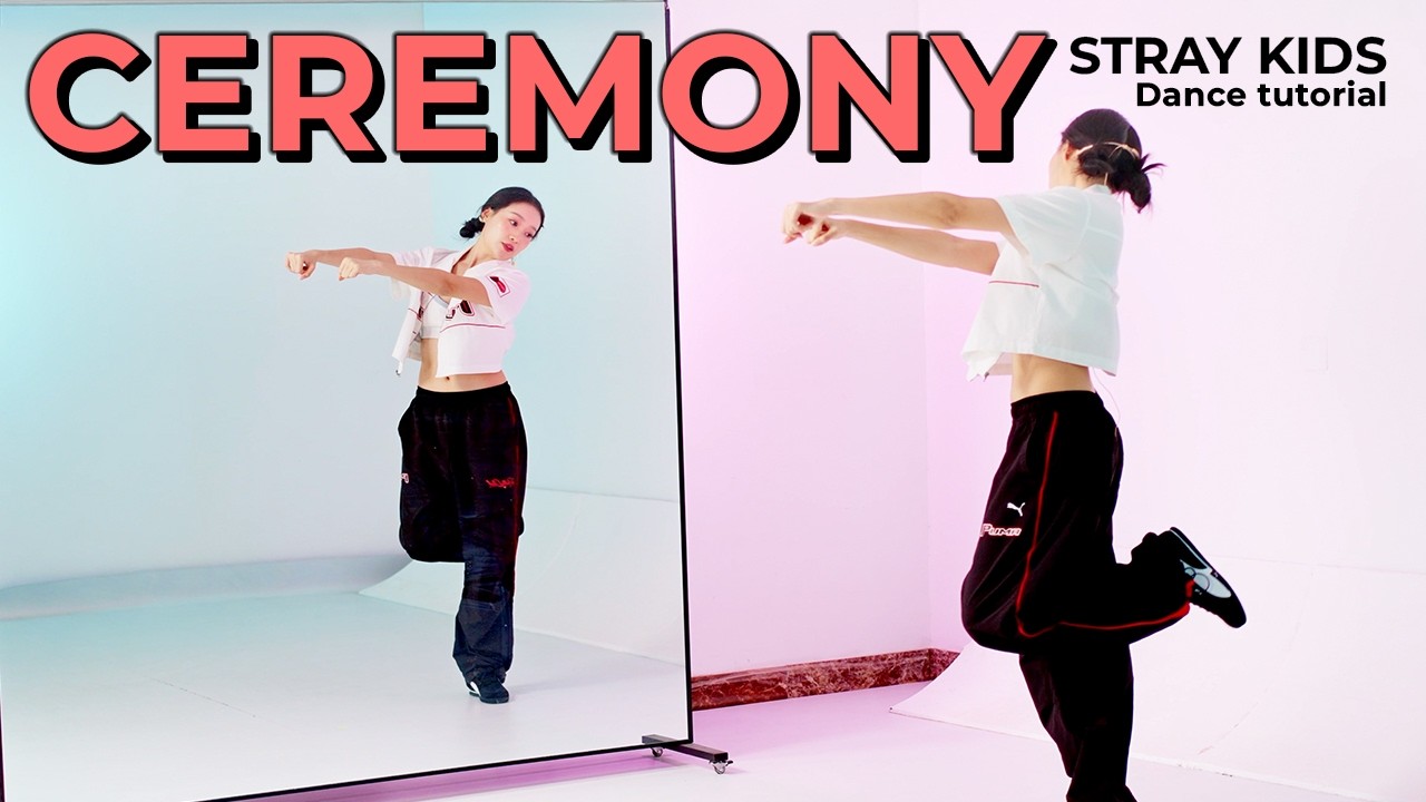 DANCE TUTORIAL, Stray Kids 